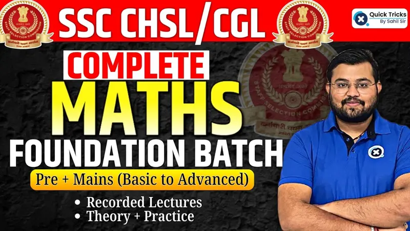 MATHS COMPLETE FOUNDATION BATCH (SSC CHSL/CGL) @