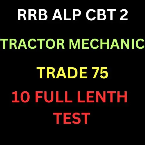 ALP CBT 2 (B) TRACTOR MECHANIC TEST